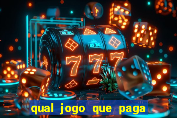 qual jogo que paga dinheiro de verdade pelo pix